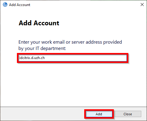 Enter Server Address "idcitrix.d.uzh.ch"