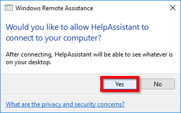 Confirm Remote Assistance request with "Yes"